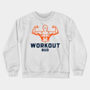 Motivational Workout Buddy Crewneck Sweatshirt